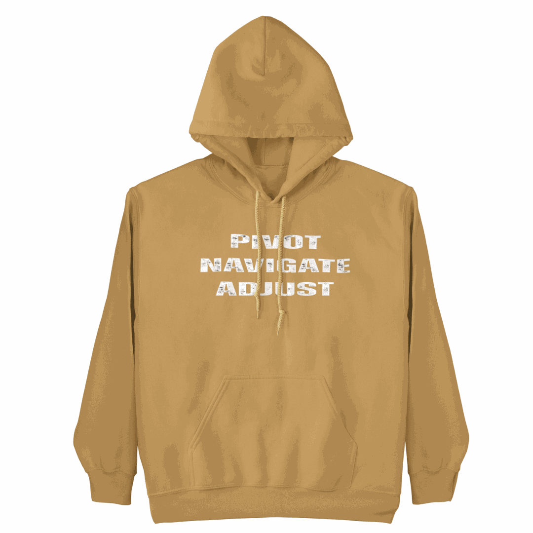 PIVOT NAVIGATE ADJUST Hoodie