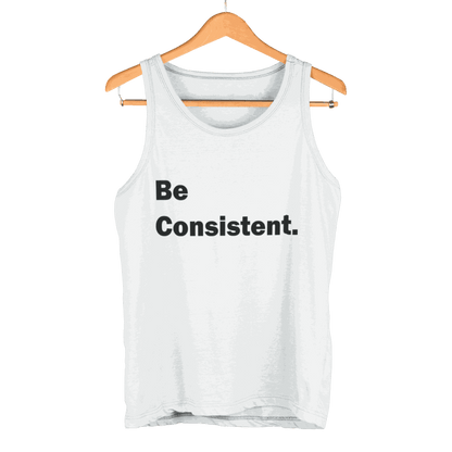 Be Consistent Tank Top lightweight motivational activewear with bold text for fitness and casual wear