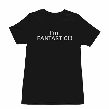 Cotton Slogan T-shirt with I'm FANTASTIC text in minimalist design on soft breathable fabric