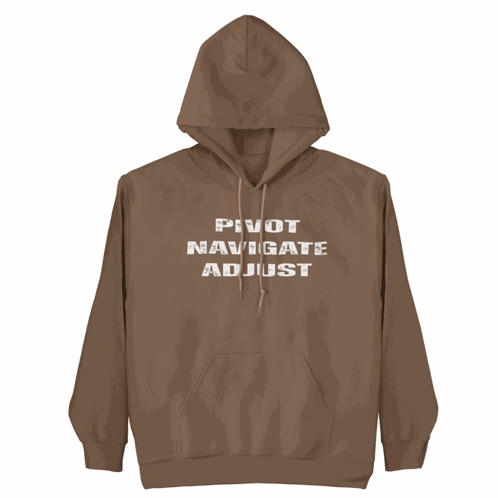 PIVOT NAVIGATE ADJUST Hoodie
