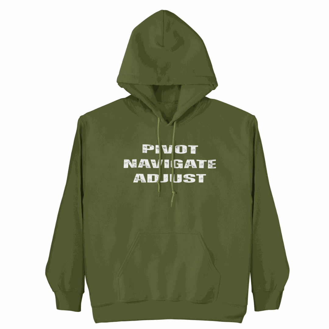 PIVOT NAVIGATE ADJUST Hoodie