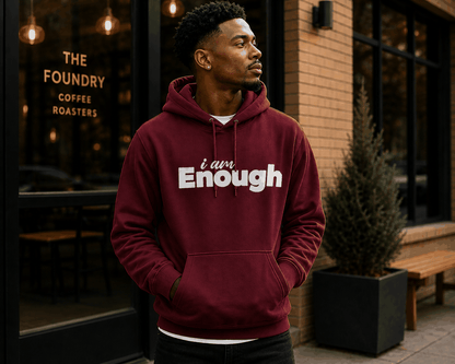 I am Enough Hoodie
