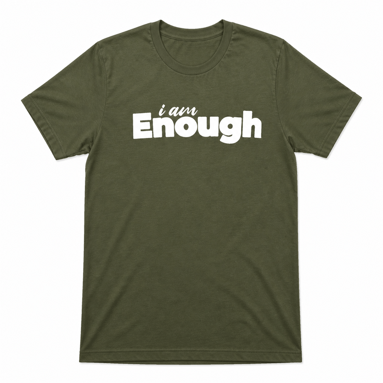 I Am Enough T-Shirt