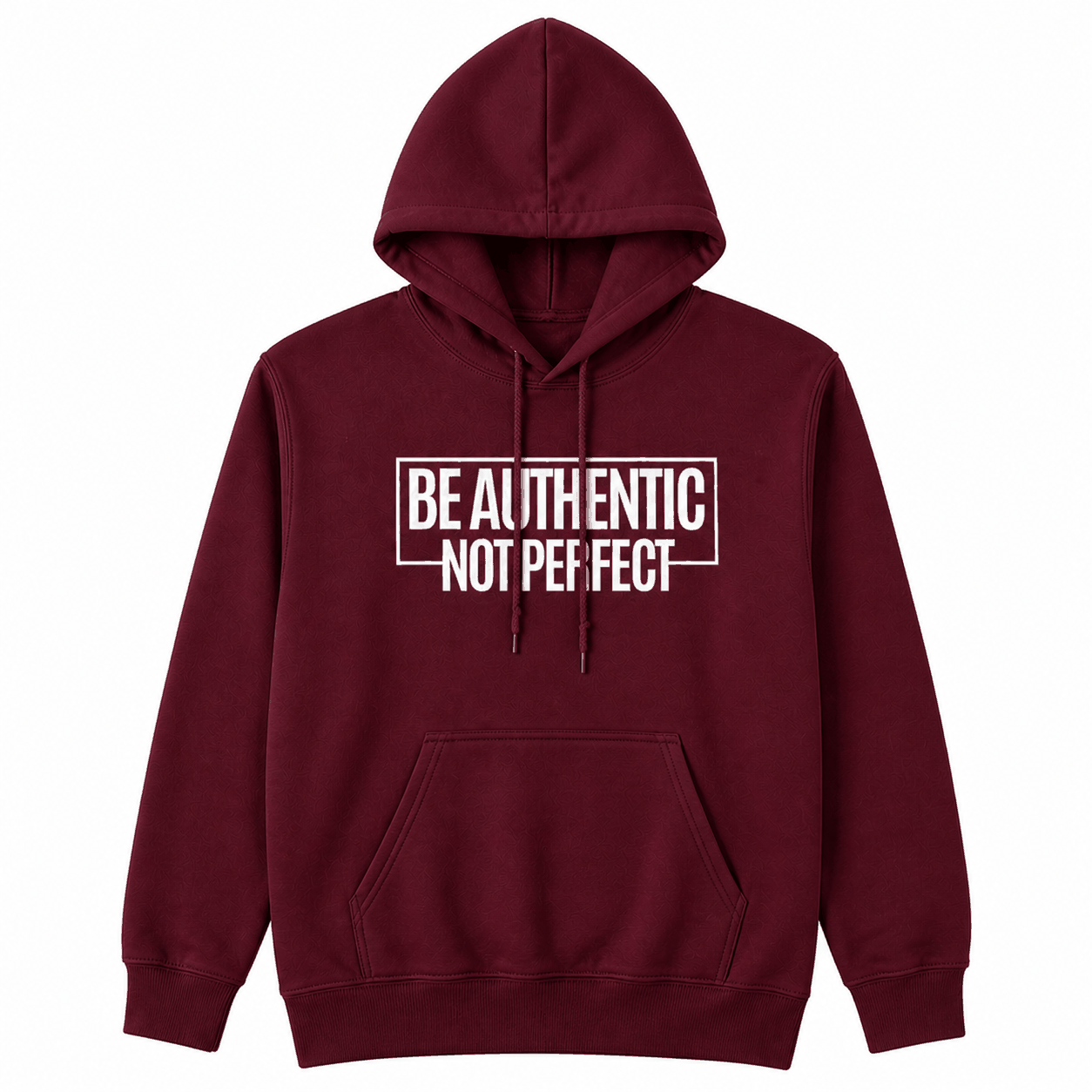 Be Authentic Hoodie