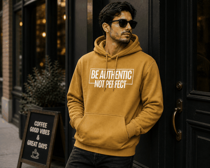 Be Authentic Hoodie