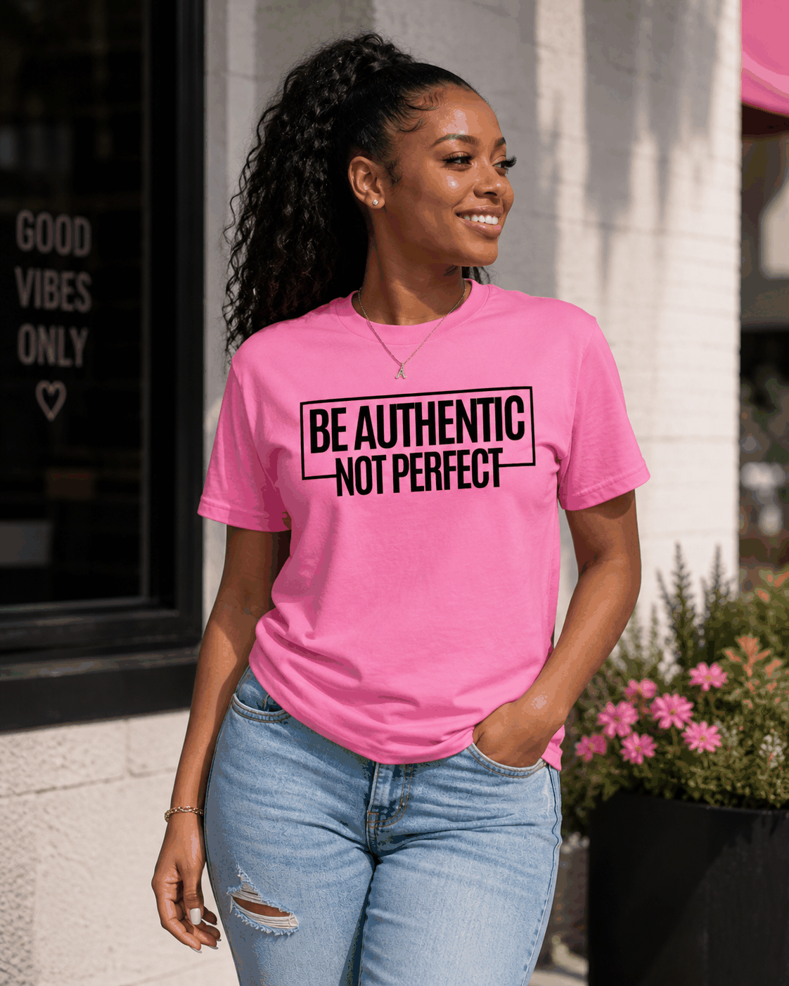 Be Authentic Not Perfect Short Sleeve T-Shirts