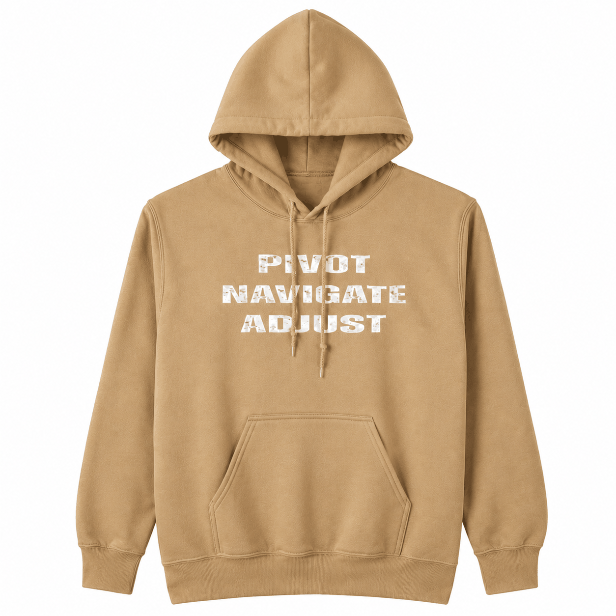 PIVOT NAVIGATE ADJUST Hoodies - Embrace Authenticity with Unique Style