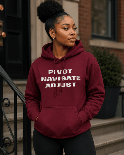 PIVOT NAVIGATE ADJUST Hoodies - Embrace Authenticity with Unique Style