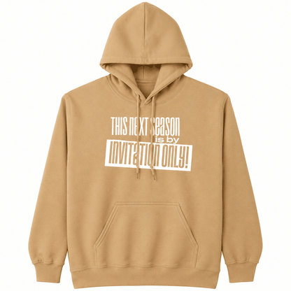 The Next Season...Hoodie - Authentic Style with Unique, Empowering Designs
