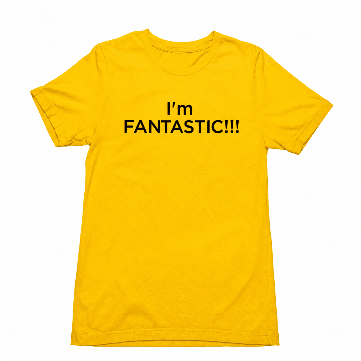 I'm FANTASTIC