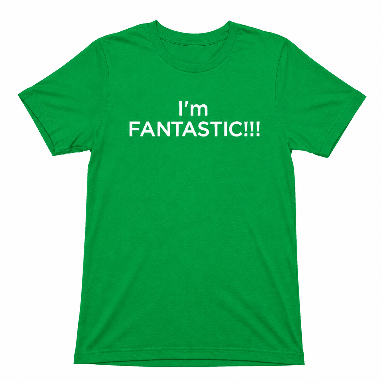 I'm FANTASTIC