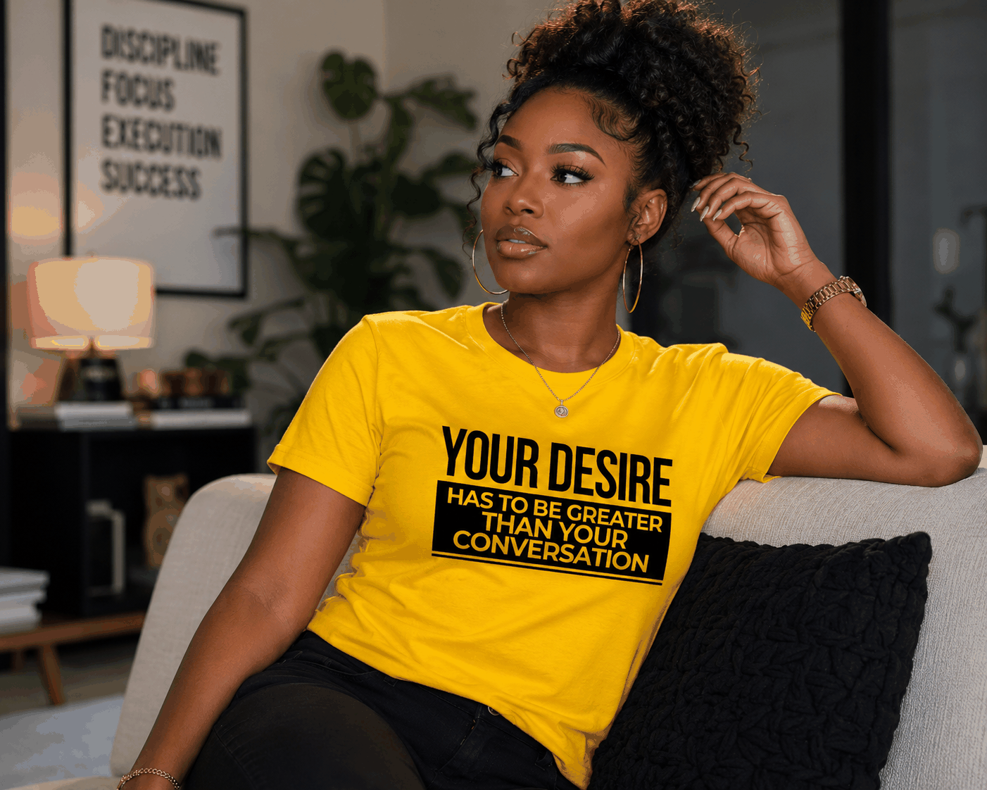 Cotton Slogan T-shirt - Your Desire has to be Greater...T-Shirt