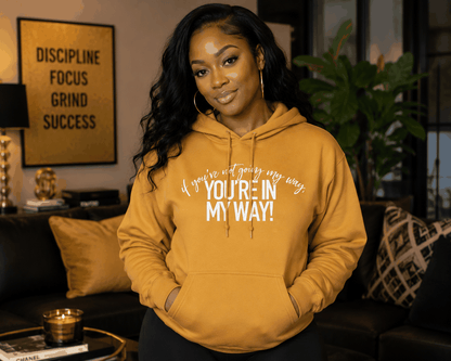 If You're Not Going My Way...