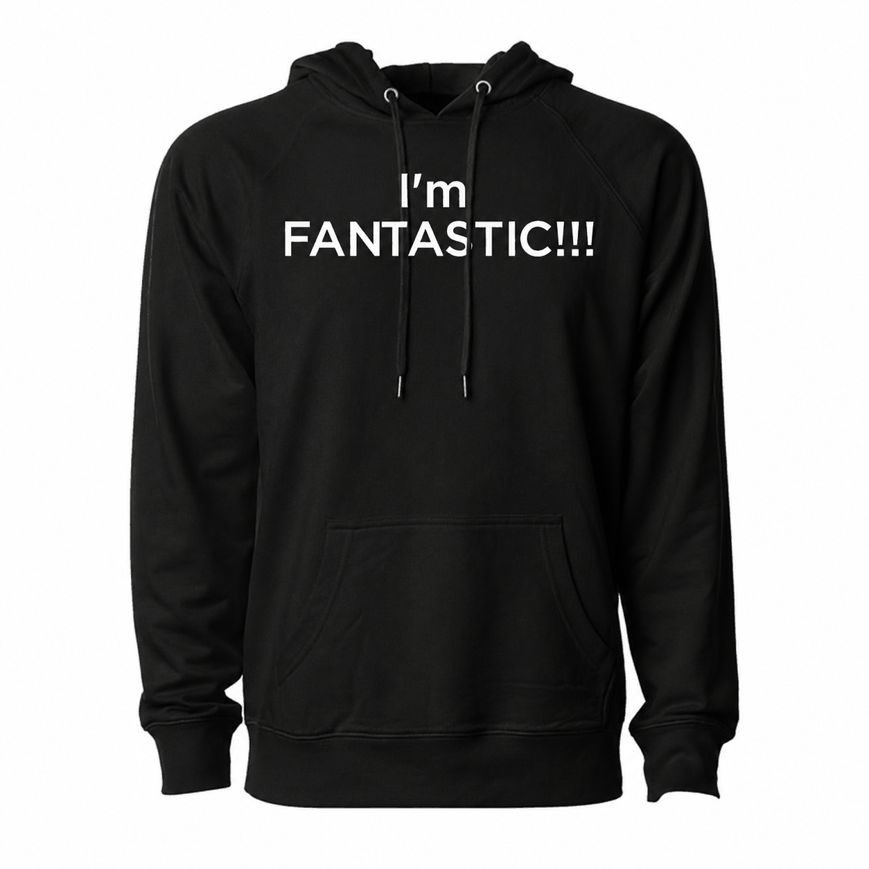 I'm Fantastic Hoodie