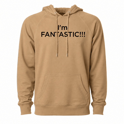 I'm Fantastic Hoodie