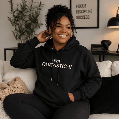 I'm Fantastic Hoodie