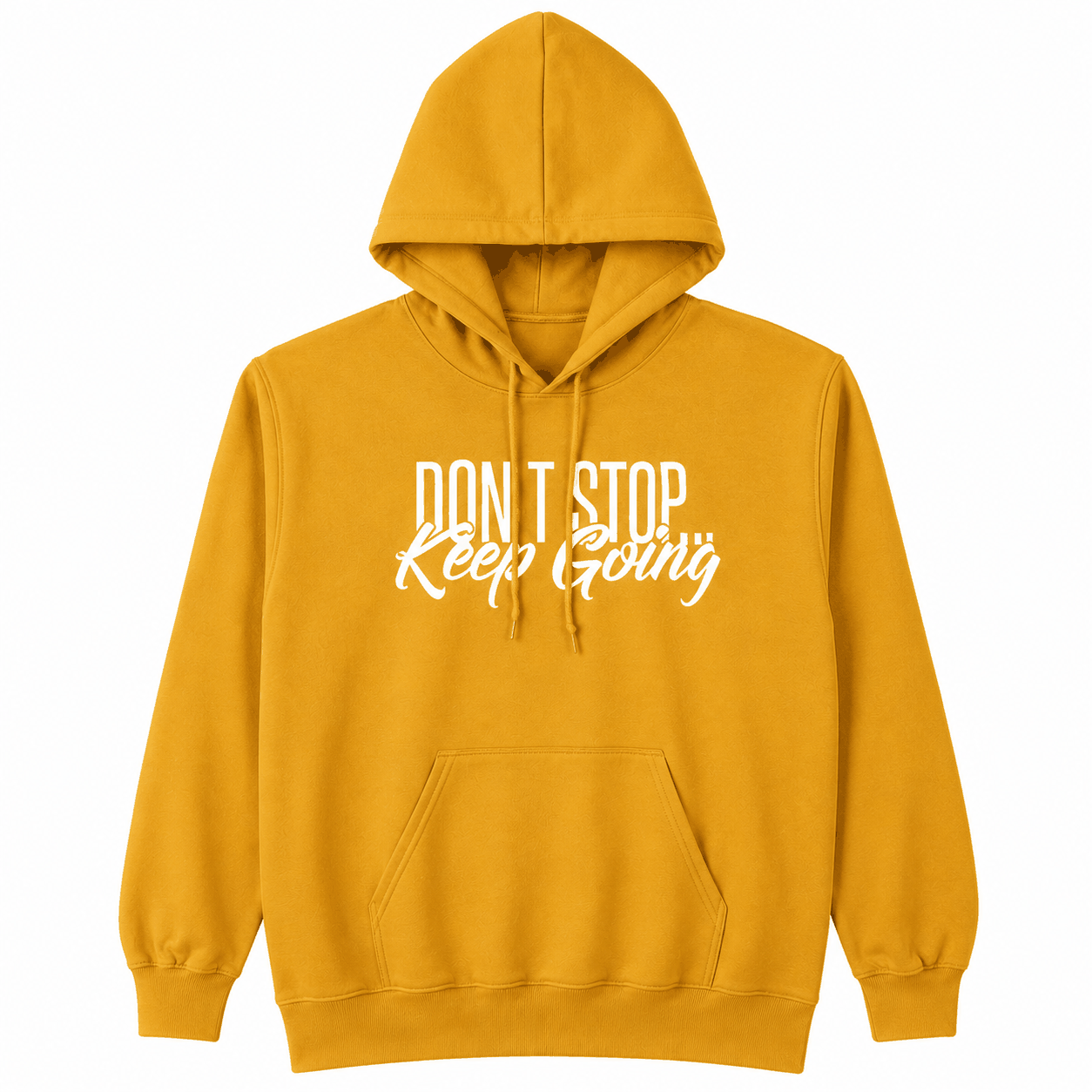 Don't Stop, Keep Going Hoodie - Empowering Authentic Style Collection