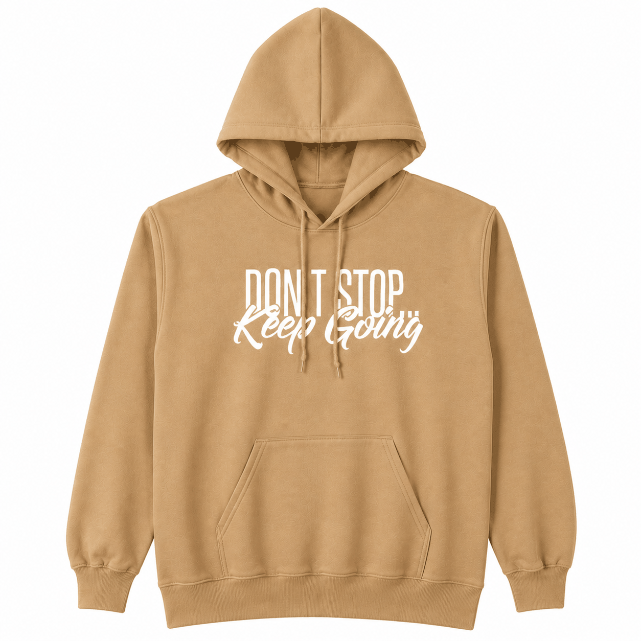 Don't Stop, Keep Going Hoodie - Empowering Authentic Style Collection