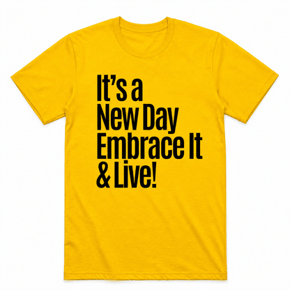 It's A New Day...