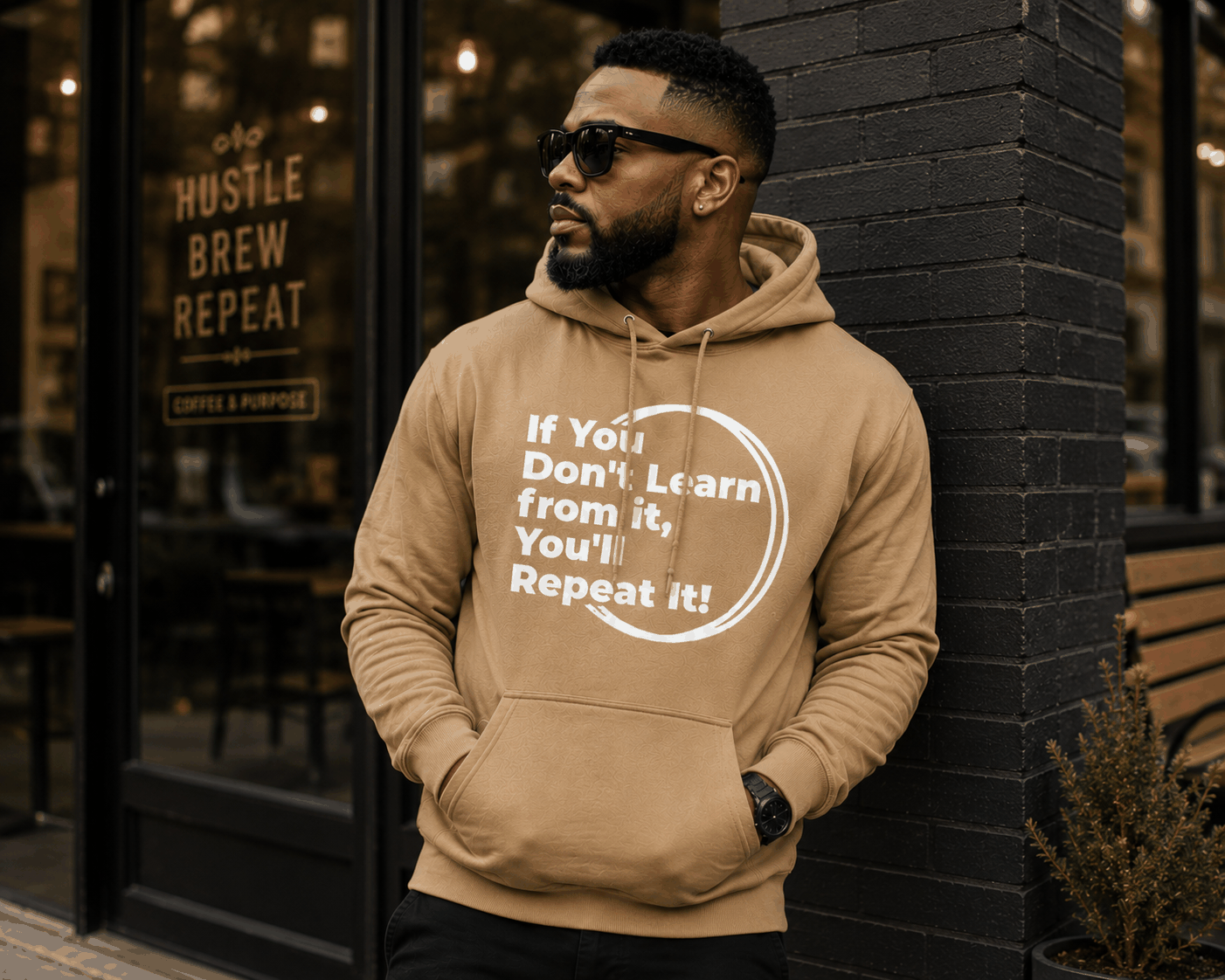 If You Don't Learn From It...Hoodie