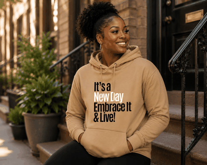 It's a New Day Hoodie