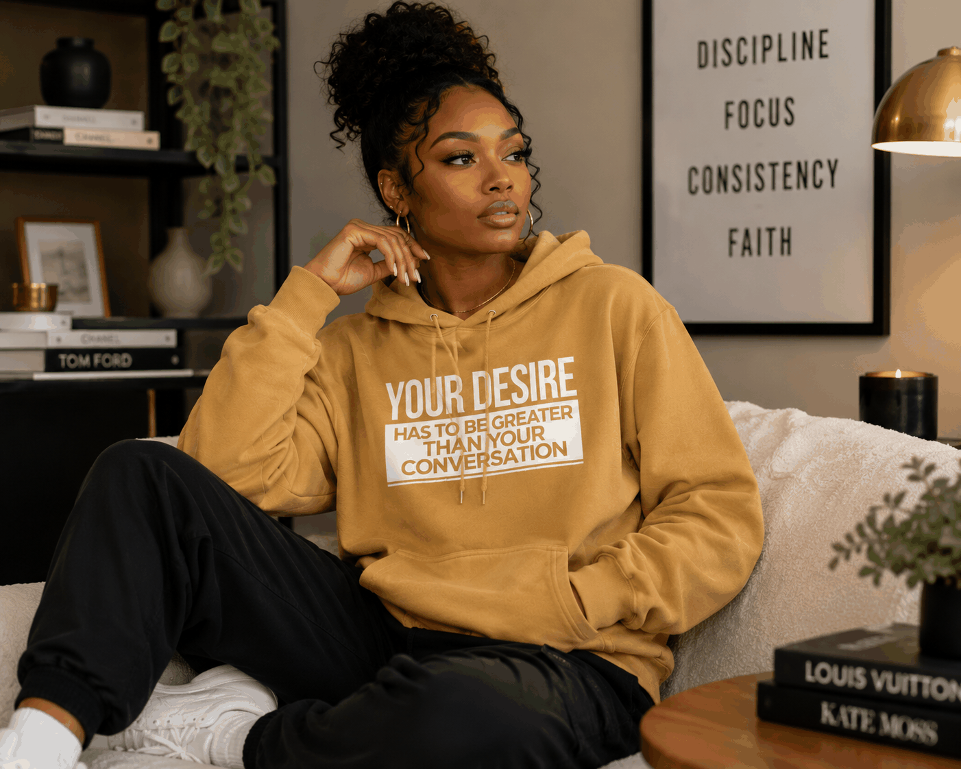 Your Desire has to be Greater... Hoodie - Embrace Authenticity & Style