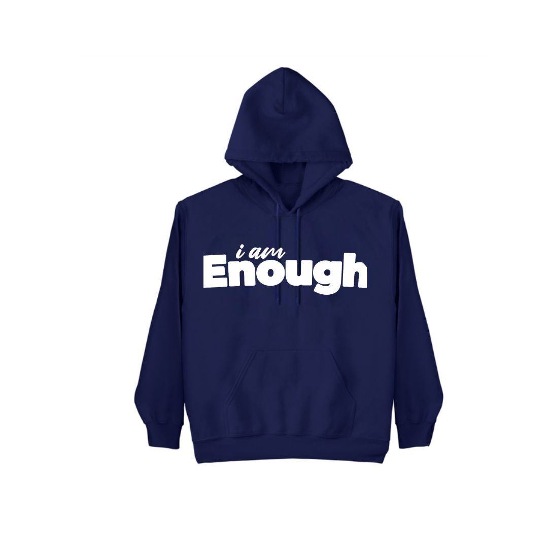 i Am Enough Hoodie