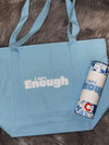 i am Enough Tote Bag