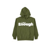 i am Enough Hoodie
