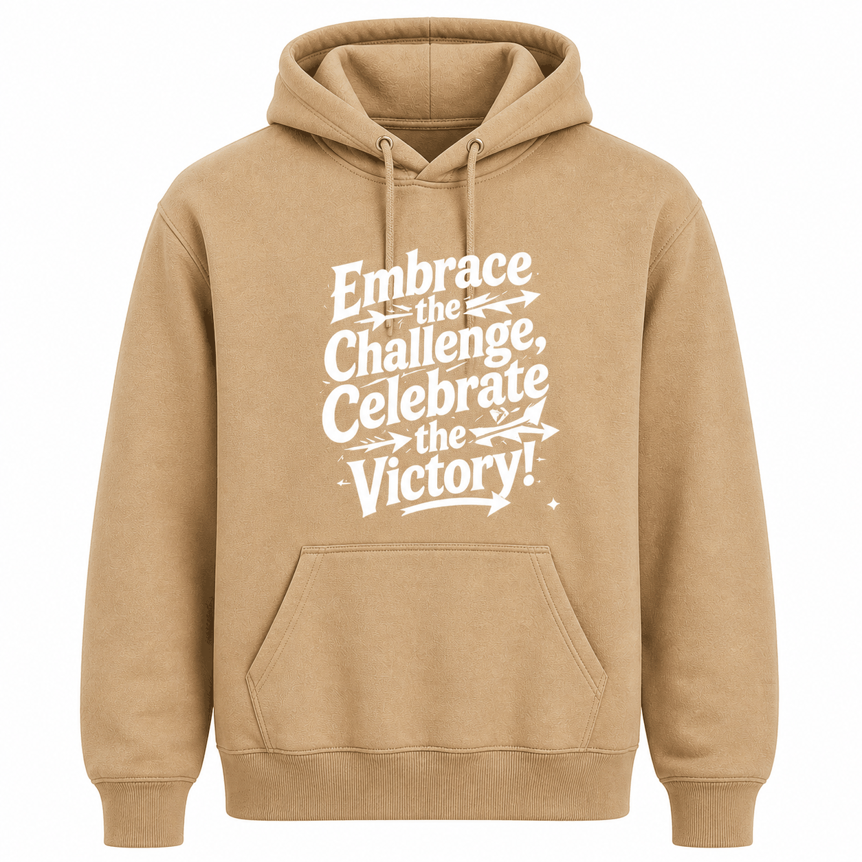 Embrace the Challenge, Celebrate the Victory Hoodie
